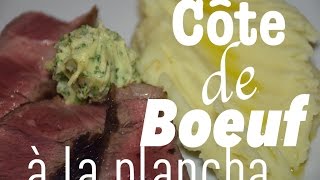 cote de boeuf à la plancha [upl. by Sabella]