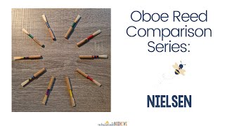 Oboe Reed Comparison Series Nielsen [upl. by Bowerman371]