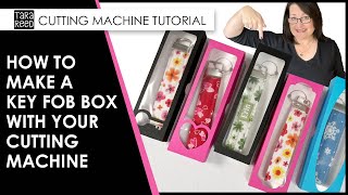 🔑 ✂️ How to make Key Fob Boxes with Cricut [upl. by Suoivatra454]