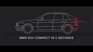 How to make BMW E34 Compact in 5 Seconds [upl. by Eniagrom73]