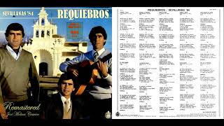 Requiebros – Sevillanas 84  Video Oficial [upl. by Jacintha]