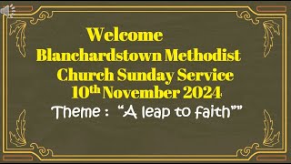 blanchardstown Methodist Church 10 Nov 2024 [upl. by Robbyn]