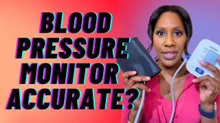 How to Tell if Your Home Blood Pressure Monitor is Accurate A Doctor Explains [upl. by Annaeiluj]