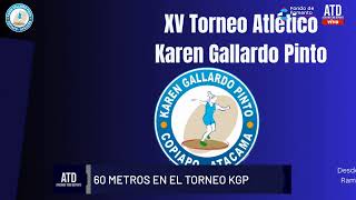 🔴 En Vivo  XV Campeonato de Atletismo Karen Gallardo Pinto [upl. by Nimajneb]