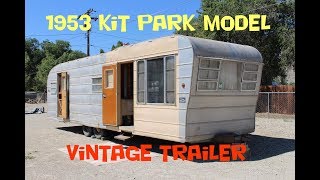 1953 Kit 30ft Park Model Vintage Trailer Walk Through Tour [upl. by Nyberg]