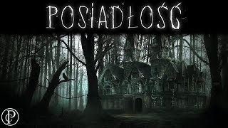 💀Posiadłość  Creepypasta OD WIDZALektor PL [upl. by Ecraep]