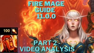 Fire Mage Gameplay Guide 110  Part 2 Video Analysis [upl. by Pansir]