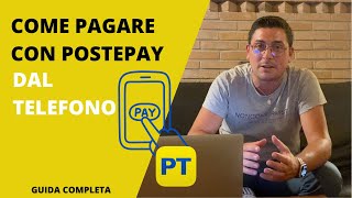 Come PAGARE con POSTEPAY dal TELEFONO  Guida Completa  Google Pay ed Apple Pay [upl. by Nywroc]