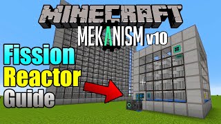 How to Build Fission Reactor in Mekanism v10  Modded Minecraft Guide [upl. by Annaeel]