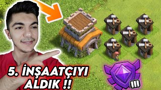 SONUNDA 5 İNŞAATÇIYI ALDIK   Clash Of Clans [upl. by Oilenroc97]