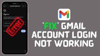 How to Fix Gmail Account Login Not Working 2024 [upl. by Crissy268]