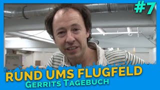 Rund ums Flugfeld  Gerrits Tagebuch 7  Miniatur Wunderland [upl. by Ail]