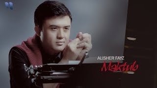 Alisher Fayz  Maktub  Алишер Файз  Мактуб [upl. by Acsirp230]