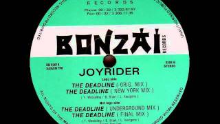 Joyrider  The Deadline NYMix 1993 [upl. by Yadahs]