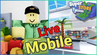 Super Store Tycoon 🛍️ shop Roblox Live stream Day 1 Streaming with Turnip MOBILE GAMEPLAY [upl. by Yenoh]