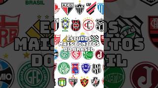 ESCUDOS MAIS BONITOS DO BRASIL curiosidadesfutebol futebol flamengo brasileirão neymar [upl. by Aihsela]