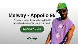 Meiway  Appollo 95 Viral Dance  Discover Majik [upl. by Enamrahs]