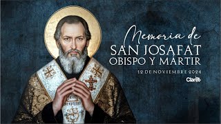 Memoria de San Josafat obispo y mártir 730 qam [upl. by Yhtac444]