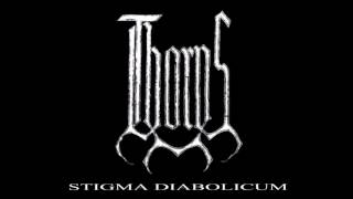 Thorns  Stigma Diabolicum Full Album [upl. by Ahtibbat198]