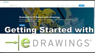 Getting Started with eDrawings [upl. by Nauqal]