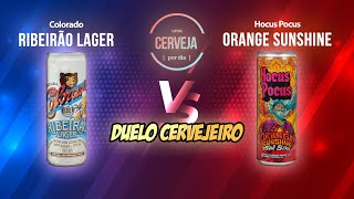 Ribeirão Lager vs Orange Sunshine  Cervejaria Colorado amp Hocus Pocus  Uma Cerveja Por Dia 0789 [upl. by Norrahc]