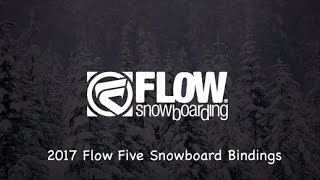 2017 Flow Five Snowboard Bindings  Review  TheHousecom [upl. by Eniger730]