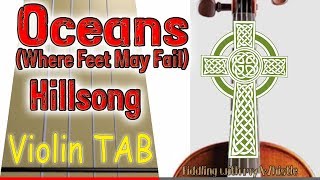 Oceans Where Feet May Fail  Hillsong  Violin  Play Along Tab Tutorial [upl. by Firestone8]