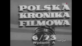 Polska Kronika Filmowa 1973  06avi [upl. by Nraa]