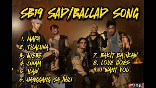 SB19  SADBALLAD SONG PLAYLIST [upl. by Fidelia]