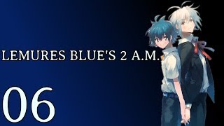 Lemures Blues 2 AM  06  Chapter 6  English Playthrough [upl. by Byrne]