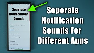 How to Set Different Notification Sounds Per App on Samsung Galaxy Phones [upl. by Fogel]