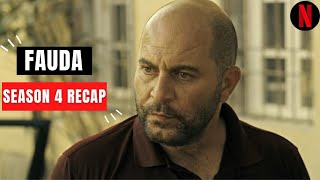 Fauda Season 4 Recap  Fauda Season 4 Ending Explained [upl. by Rudwik]