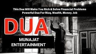 This Dua Will Make You Rich amp Solve Financial Problems Powerful Dua For Rizq Wealth Money Job [upl. by Ecirtahs]