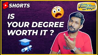 Does a degree matter   abhiandniyu shorts [upl. by Kennie781]