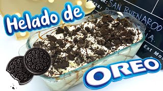 el mejor HELADO DE OREO [upl. by Antsirhc]