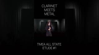 TMEA All State Clarinet Etude Metal Remix [upl. by Leonard537]