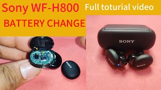 SONY WF H800 BATTERY REPLACEMENT BATTERY REPLACEMENT4K VIDEO [upl. by Soalokcin553]