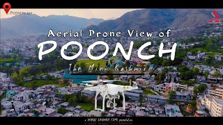 Poonch The Mini Kashmir Aerial Drone View Part1 SSF [upl. by Abbot]