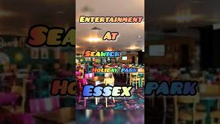 Seawick Holiday Park Essex Entertainment [upl. by Earahc]