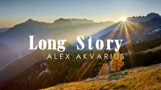 ROYALTY FREE  NO COPYRIGHT ♪ Alex Akvarius  Long Story 2019 [upl. by Sanalda671]