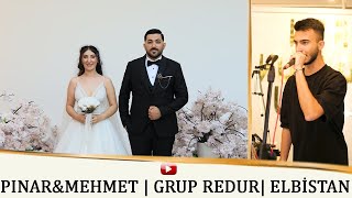 Pınar amp Mehmet  GRUP REDUR  AHBAP PRODÜKSİYON  ELBİSTAN DÜĞÜNÜ HALAY [upl. by Enneira]