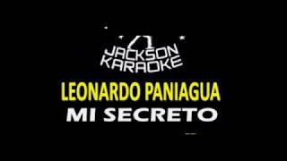 Leonardo Paniagua Mi Secreto karaoke [upl. by Stinky]