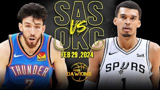 San Antonio Spurs vs OKC Thunder Full Game Highlights  February 29 2024  FreeDawkins [upl. by Oria]