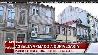 Brasileiro assalta ourivesaria no Porto [upl. by Sturges357]