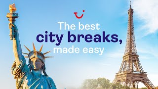 The Best City Breaks Made Easy  TUI [upl. by Berkie]