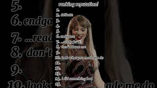 ranking reputation my opinion reputation taylorswift fypシ゚ shorts [upl. by Nnadroj]