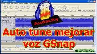 audacity auto tune mejorar voz GSnap [upl. by Lori580]