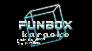 The Distillers  Drain the Blood Funbox Karaoke 2003 [upl. by Amalia]