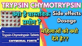 Trypsin chymotrypsin tablets  chymoral forte tablet uses side effects [upl. by Zetrom802]