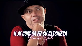 Nicolae Guta  Nai cum sa fii cu altcineva Videoclip 2022 [upl. by Aillimac807]